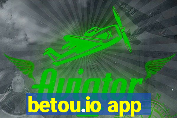 betou.io app